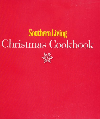Southern Living Christmas Cookbook