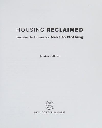 Housing reclaimed