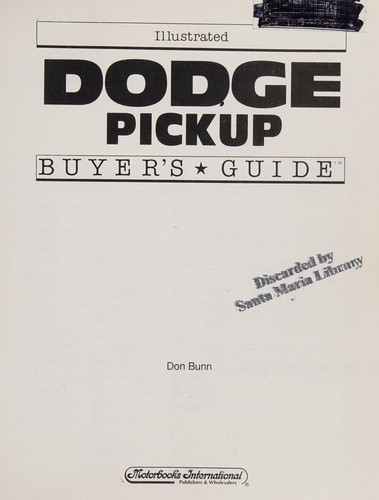 Illustrated Dodge Pickup Buyer's Guide