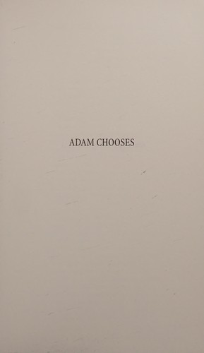 Adam chooses