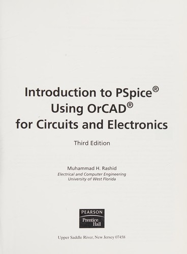 Introduction to PSpice using OrCAD for circuits and electronics