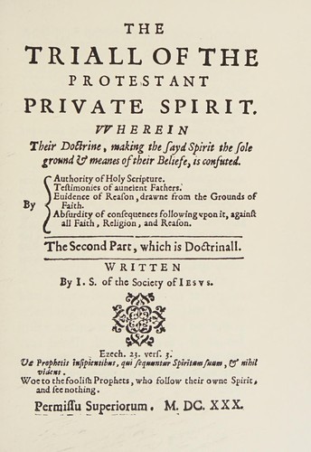 The Trial of the Protestant Private Spirit