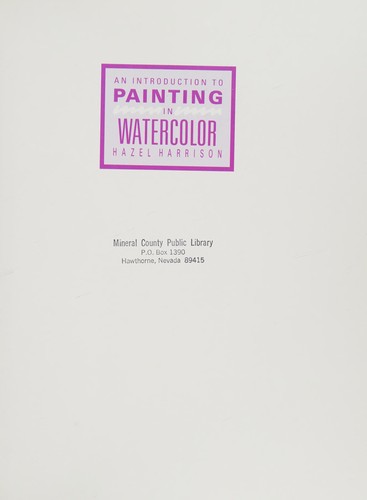 An Introduction to Painting in Watercolor