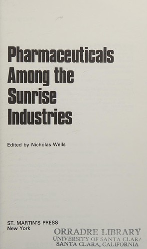Pharmaceuticals Among the Sunrise Industries