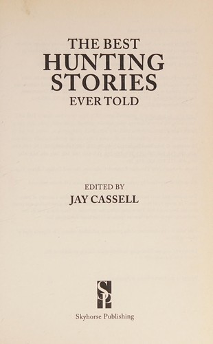 Best Hunting Stories Ever Told