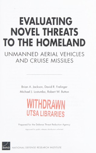 Evaluating Novel Threats to the Homeland