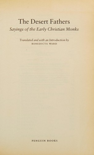 Desert Fathers: Sayings of the Early Christian Monks