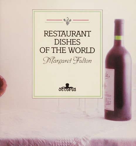 Restaurant dishes of the world