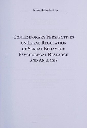 Contemporary perspectives on legal regulation of sexual behavior: psycho-legal research and analysis