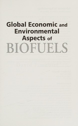Global economic and environmental aspects of biofuels