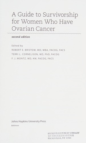 A guide to survivorship for women who have ovarian cancer