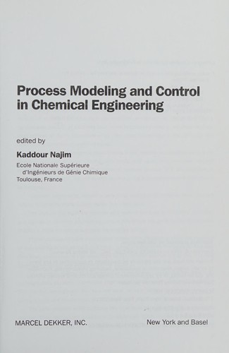 Process Modeling and Control in Chemical Engineering