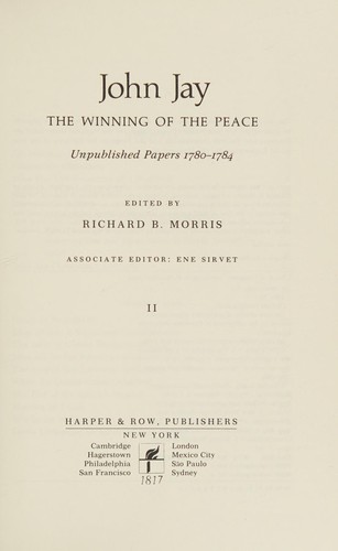 John Jay: the making of a revolutionary