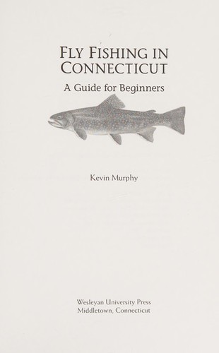 Fly Fishing in Connecticut