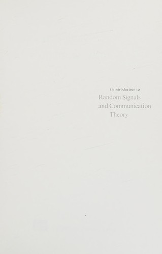 An Introduction to Random Signals and Communication Theory