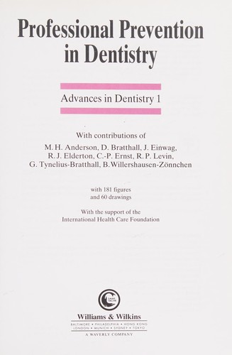 Professional prevention in dentistry