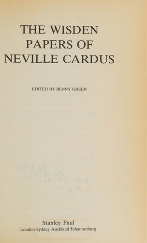 The Wisden papers of Neville Cardus
