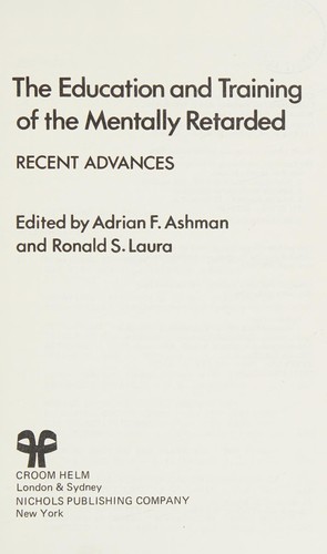 The education and training of the mentally retarded