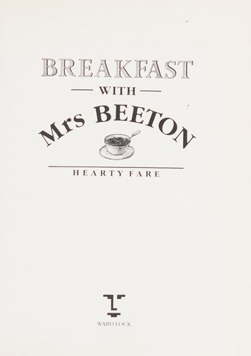 Breakfast with Mrs. Beeton