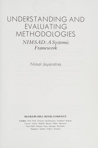 Understanding and Evaluating Methodologies