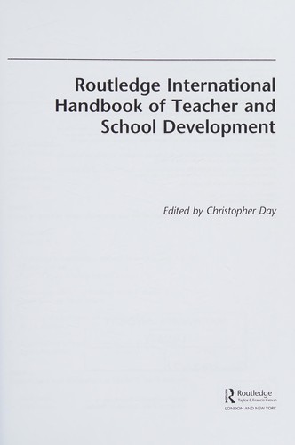 The Routledge International Handbook of Teacher and School Development
