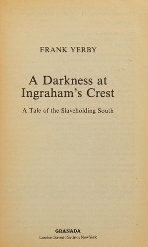 A Darkness at Ingraham's Crest