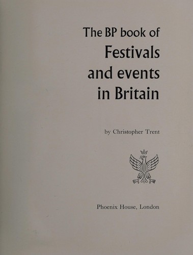 The BP Book of Festivals and Events in Britain