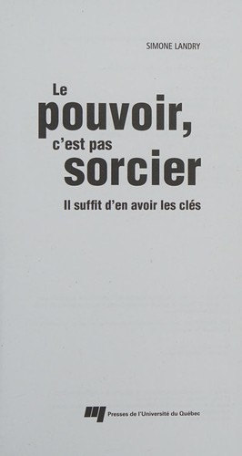 Le pouvoir, c'est pas sorcier