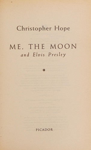 Me, the moon and Elvis Presley
