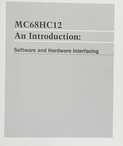 MC68HC12: An Introduction