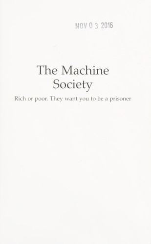 The Machine Society