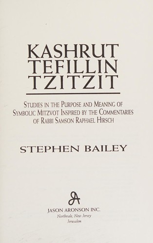 Kashrut, tefillin, tzitit