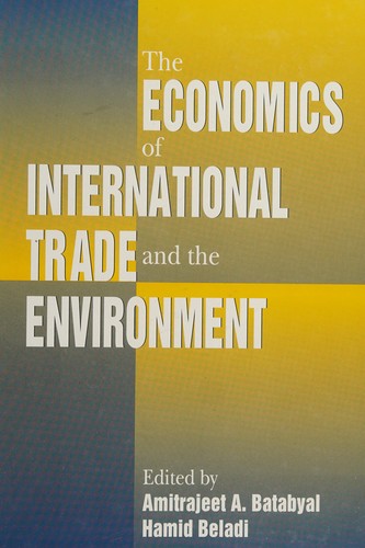 The Economics of International Trade and the Environment