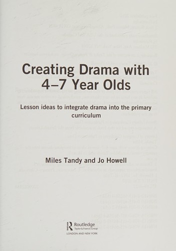 Creating Drama with 4-7 Year Olds