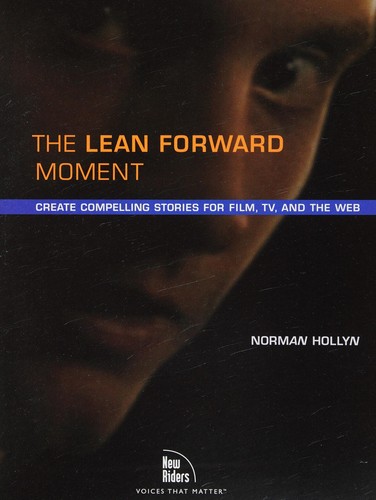 The Lean Forward Moment