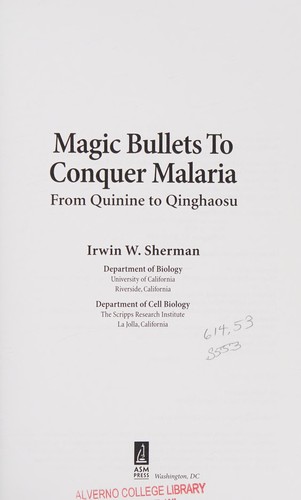 Magic Bullets to Conquer Malaria