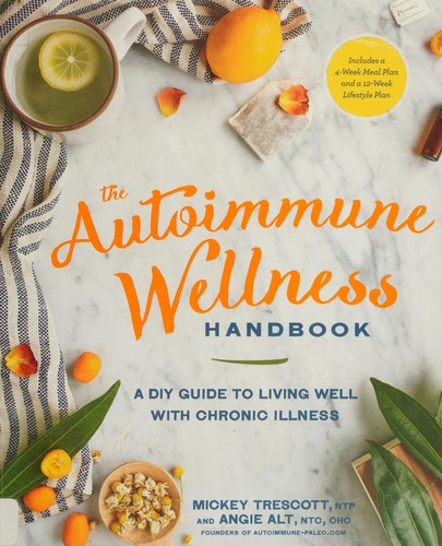 The autoimmune wellness handbook