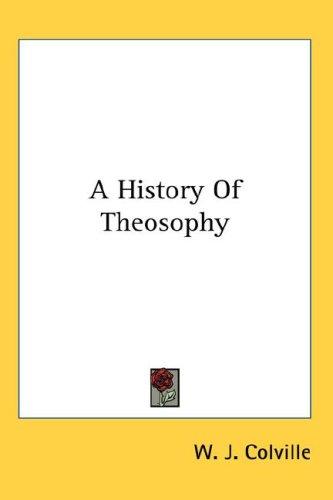 A History Of Theosophy