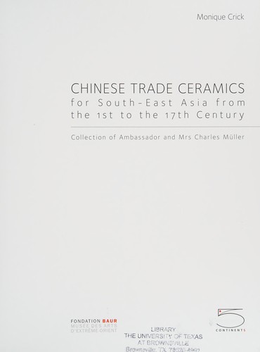 Chinese Trade Ceramics for South-East Asia from the 1st to the 17th Century