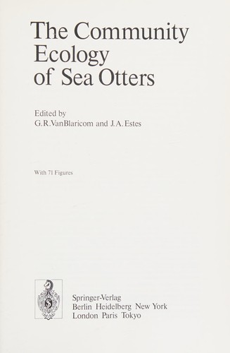 The Community Ecology of Sea Otters