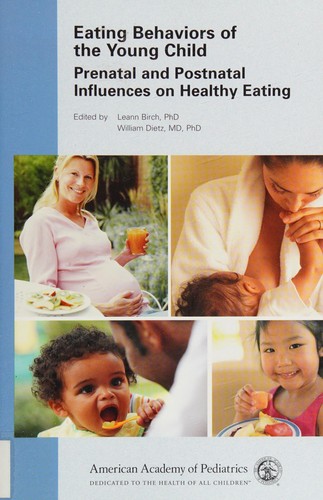 Eating behaviors of the young child