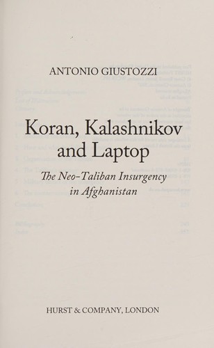 Koran, Kalashnikov and Laptop: The Neo-Taliban Insurgency in Afghanistan