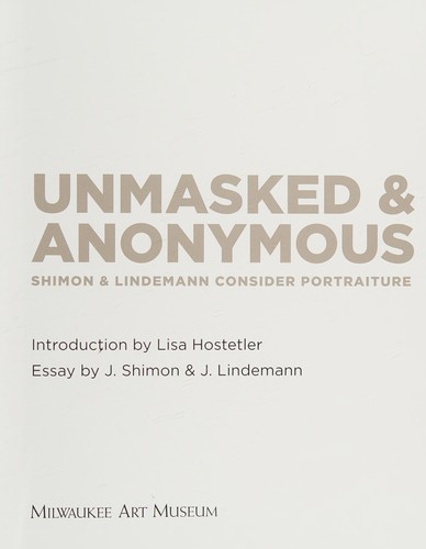 Unmasked & Anonymous