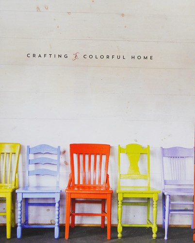 Crafting a colorful home