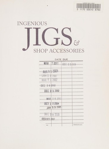 Ingenious jigs & shop accessories