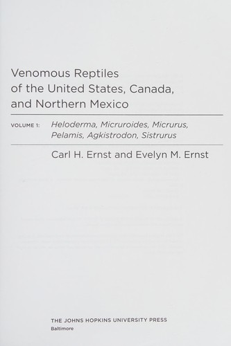 Venomous Reptiles of the United States, Canada, and Northern Mexico