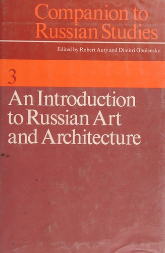 An Introduction to Russian Art and Architecture