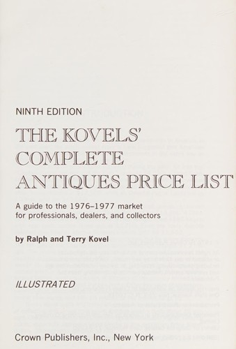 The Kovels' Complete Antiques Price List