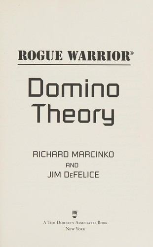 Rogue Warrior: Domino Theory