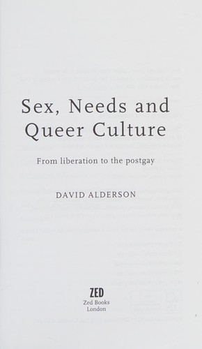 Sex, Needs and Queer Culture